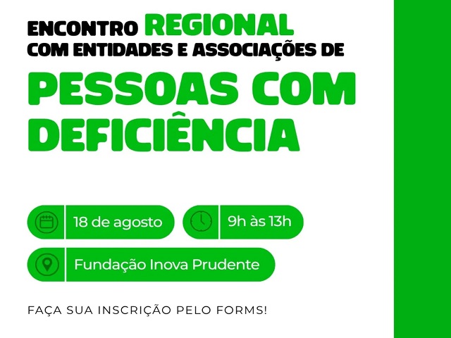 Presidente Prudente sedia Escola da Inclusão com capacitação sobre direitos da pessoa com deficiência