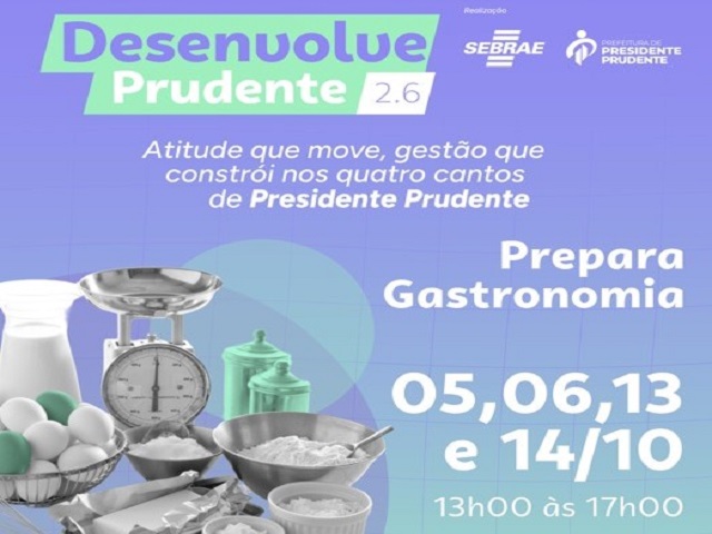 Desenvolve Prudente 2.6 oferece capacitações gratuitas para empreendedores em outubro